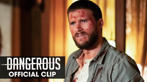 DANGEROUS (2021) Official Clip "You're Going To Want To Put Some Pressure On That" – Scott Eastwood