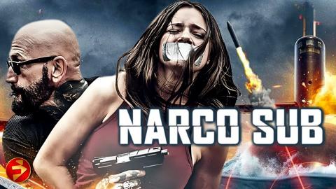 Deep Waters. Deadly Mission. | NARCO SUB | Full Action Movie