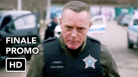 Chicago PD 10x22 Promo "A Better Place" (HD) Season Finale