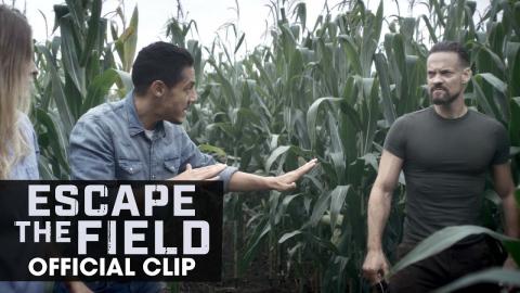 Escape the Field (2022 Movie) Official Clip "Prove It" - Jordan Claire Robbins, Theo Rossi