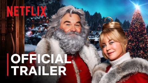 The Christmas Chronicles 2 starring Kurt Russell & Goldie Hawn | Official Trailer | Netflix