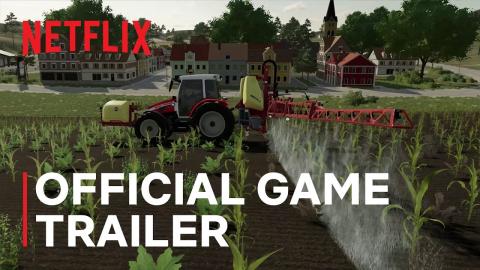 Farming Simulator 23 | Official Game Trailer | Netflix