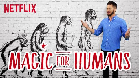 Magic for Humans | Pick a Show, Any Show [HD] | Netflix