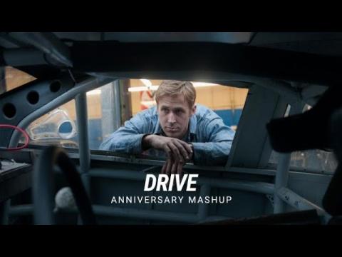 'Drive' | Anniversary Mashup