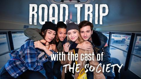 The Society Cast Back to Basics | Road Trip | Netflix