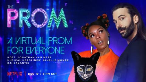 The Prom Virtual Event ft. Jonathan Van Ness, Janelle Monáe, Galantis & MORE