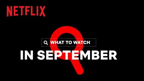 New on Netflix | September 2020