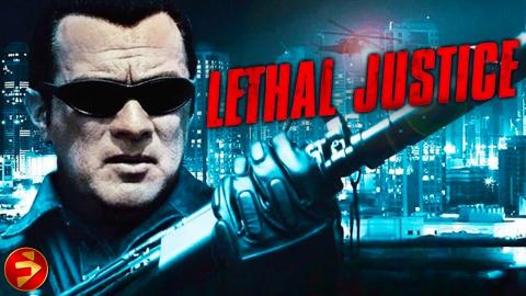 LETHAL JUSTICE | True Justice Series | Steven Seagal | Action Thriller | Full Movie
