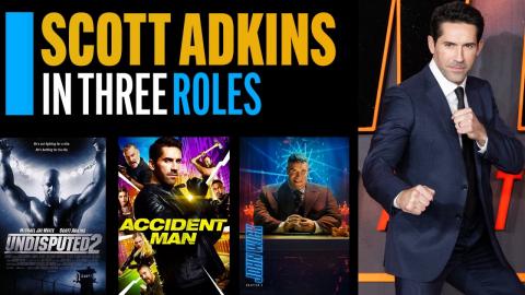 "John Wick" Star Scott Adkins In Three Roles