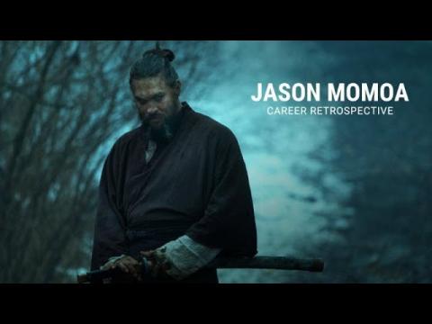 Jason Momoa | Career Retrospective