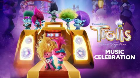 TROLLS BAND TOGETHER | Music Celebration