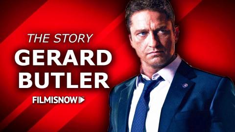 GERARD BUTLER | The complete story of the Hollywood Heartthrob