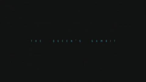 The Queen's Gambit : Season 1 - Official Intro / Title Card (Netflix' miniseries) (2020)