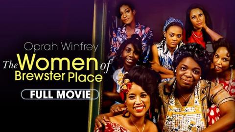 The Women of Brewster Place (1989) | Full Movie | Oprah Winfrey, Mary Alice, Olivia Cole