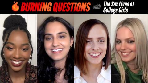 Burning Questions With "The Sex Lives of College Girls"