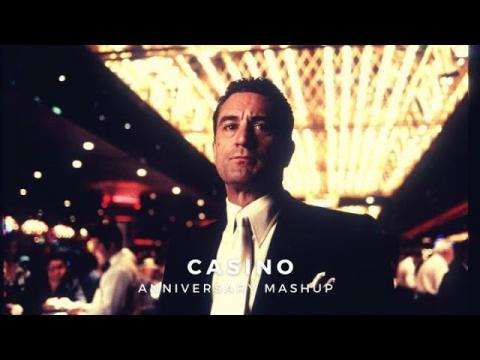 'Casino' | Anniversary Mashup