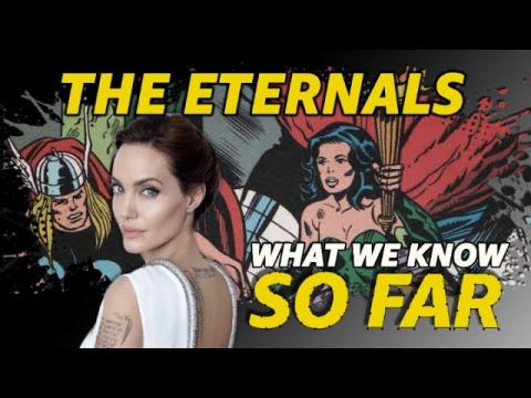 'The Eternals' | WHAT WE KNOW SO FAR
