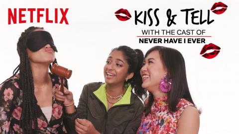 The Never Have I Ever Cast Plays Kiss & Tell | Netflix
