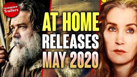HOME RELEASE MOVIES MAY 2020 | DIGITAL/DVD/BLURAY