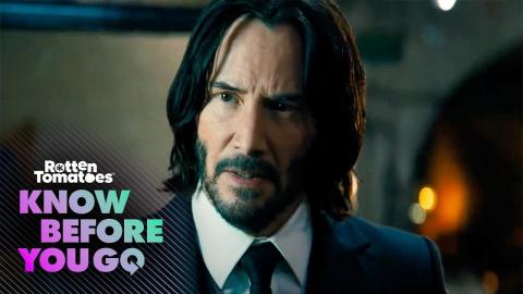 Know Before You Go: John Wick: Chapter 4