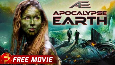 AE: APOCALYPSE EARTH | Action Sci-Fi Aliens | Adrian Paul, Richard Grieco | Free Movie
