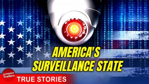 AMERICA'S SURVEILLANCE STATE - FULL DOCUMENTARY |