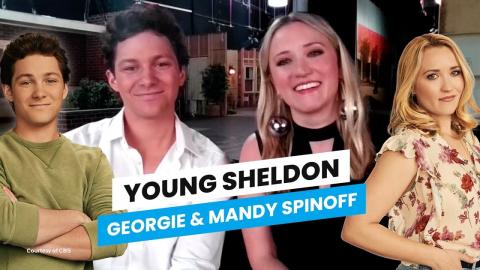 Young Sheldon | Georgie & Mandy Spinoff Cast Interview