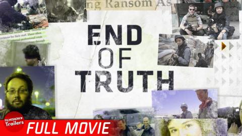 END OF TRUTH | FREE FULL DOCUMENTARY | The political and criminal enterprise of kidnappings