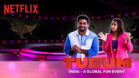 Tudum India: A Netflix Global Fan Event