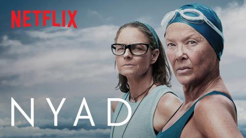 NYAD | Starring Annette Bening and Jodie Foster | Netflix