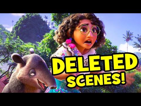 ENCANTO's DELETED SCENES & Magical Characters You Never Got To See!