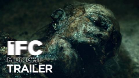 Relic - Official Trailer I HD I IFC Midnight