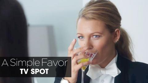 A Simple Favor (2018 Movie) Official TV Spot “Big Twist” – Anna Kendrick, Blake Lively