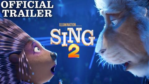 Sing 2 | Official Full Movie Trailer (2021) | Illumination