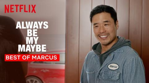 Always Be My Maybe | Hello, My Name is Marcus | Netflix