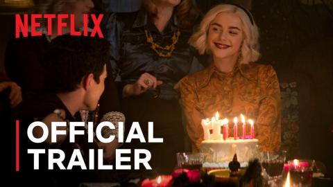 Chilling Adventures of Sabrina Part 4 | Official Trailer | Netflix