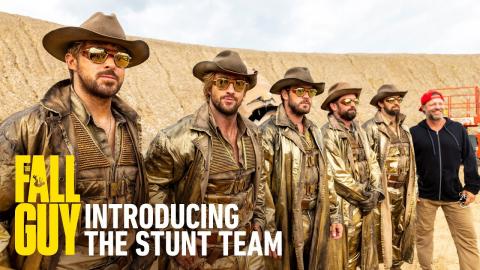 The Fall Guy | Introducing the Stunt Team