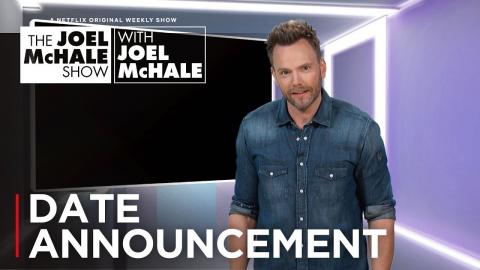 Joel McHale Show | Watch Joel's Special Announcement | Netflix