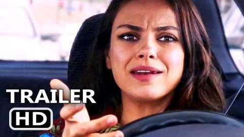 THE SPY WHO DUMPED ME "I don't trust anyone anymore" Trailer (2018) Mila Kunis Movie HD