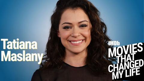 Episode 6: Tatiana Maslany | MOVIES THAT CHANGED MY LIFE PODCAST