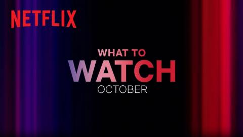 New on Netflix | October 2023