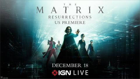 The Matrix Resurrections – U.S. Premiere Livestream