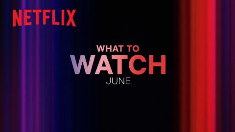 New on Netflix Canada | June 2023