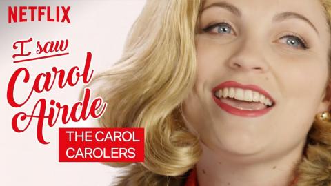 I Saw Carol Airde | Carol & Therese Sing-Along | Netflix