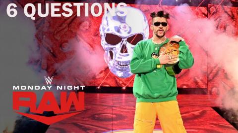 Will Bad Bunny Keep His Title? 6 Questions We Need Answered | WWE Raw 3/1/21 | USA Network