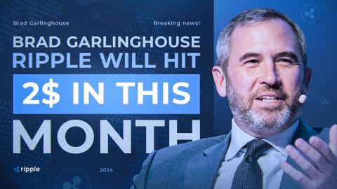 Brad Garlinghouse: RIPPLE BULL RUN CONFIRMED! XRP PRICE PREDICTION