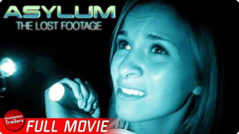 ASYLUM: THE LOST FOOTAGE | FREE FULL HORROR MOVIE | Found Footage, Paranormal Horror Movie