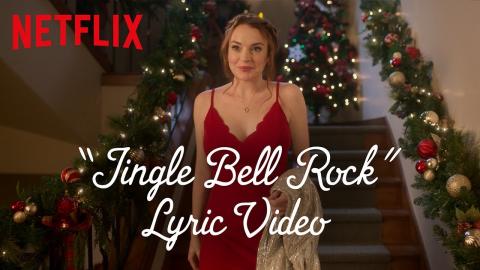 Lindsay Lohan sings "Jingle Bell Rock" | Falling for Christmas | Official Lyric Video | Netflix