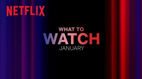 New on Netflix | January 2024