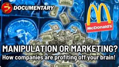 MANUPILATION OR MARKETING? How Companies are Studying your Brain for Profit! | Documentary